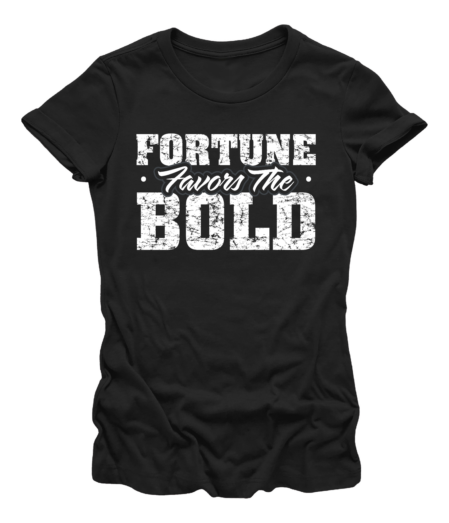 BFA - FORTUNE FAVORS THE BOLD WOMEN'S TEE